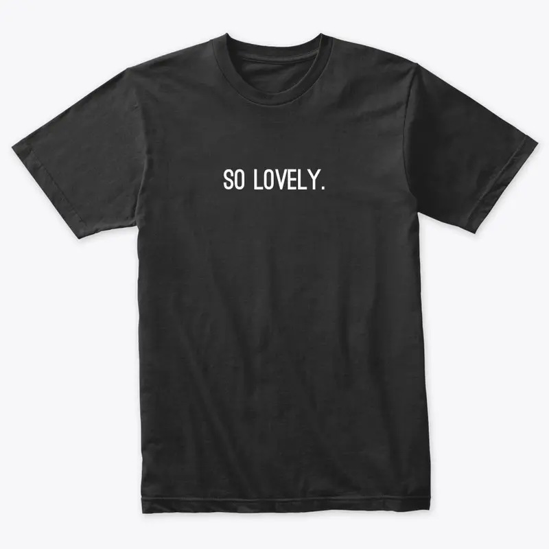 "SO LOVELY" Collection