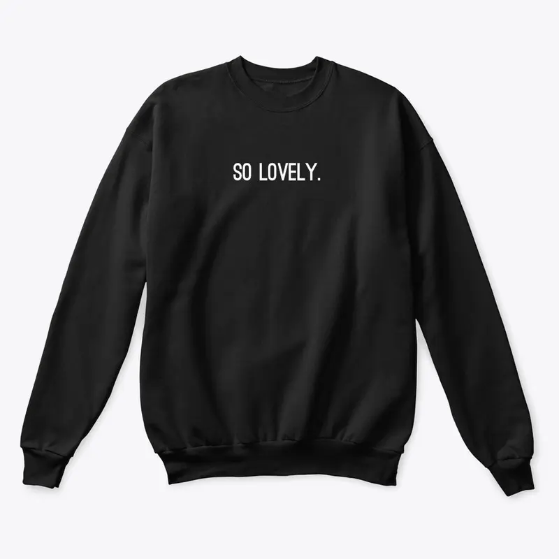"SO LOVELY" Collection