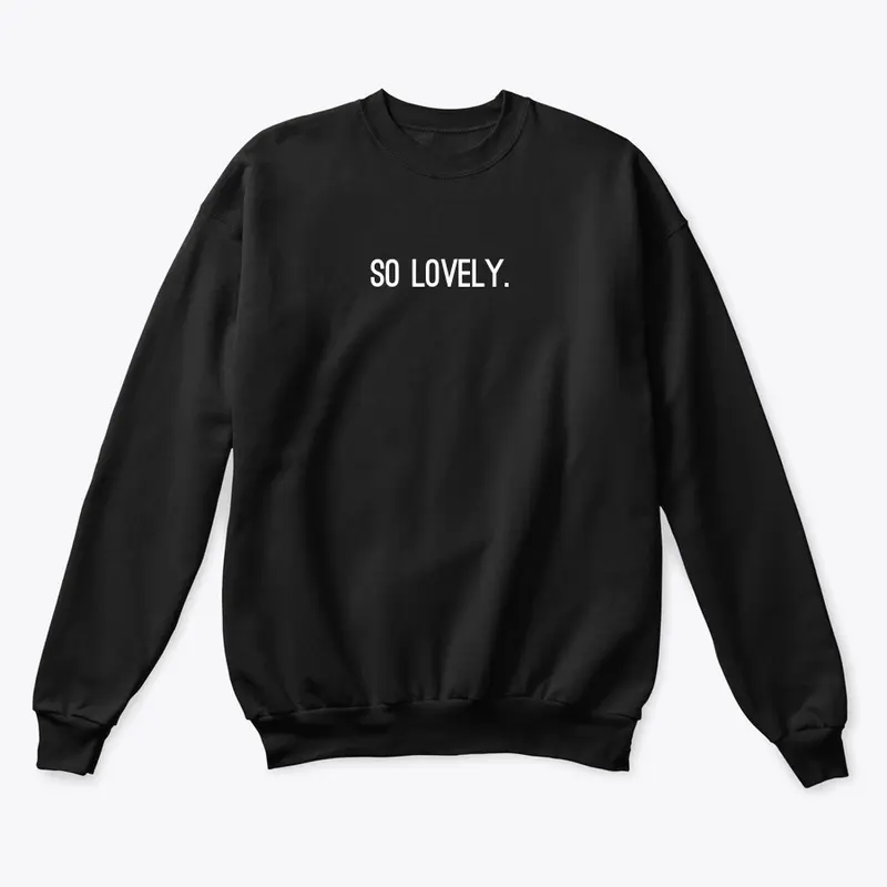 "SO LOVELY" Collection